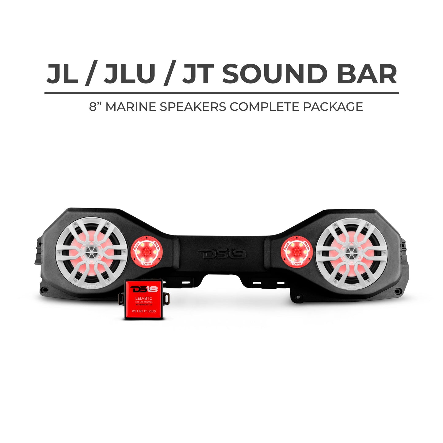 DS18 Jeep JL/JLU/JT Plug & Play Sound Bar Package.