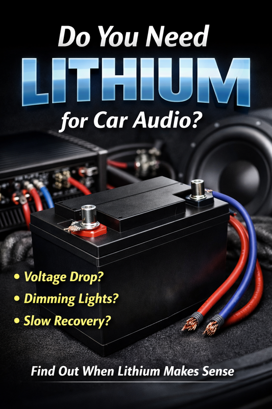 Do You Need Lithium for Car Audio?