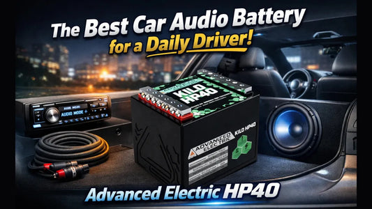Best Battery for Your Daily Driver: Why the Advanced Electric HP40 Makes Sense