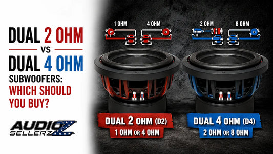 Dual 2 Ohm vs Dual 4 Ohm Subwoofers: Which Should You Buy?