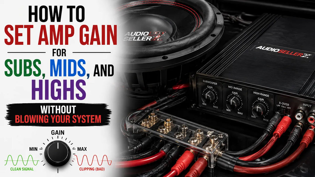 How to Set Amp Gain for Subs, Mids, and Highs Without Blowing Your System