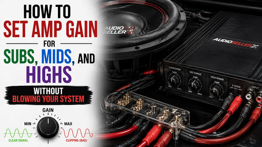 How to Set Amp Gain for Subs, Mids, and Highs Without Blowing Your System