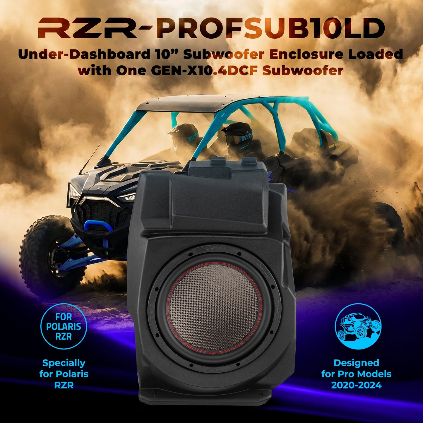 Polaris RZR Pro (2020–2024) Under-Dash 10” Subwoofer Enclosure – Loaded GEN-X10.4DCF | 600W RMS, Dual 4 Ohm | IP65 Water-Resistant.