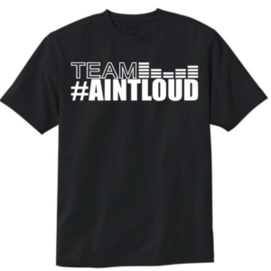Team #AintLoud